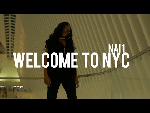 Nai 1 - Welcome to NYC (Dir. By Kapomob Films)