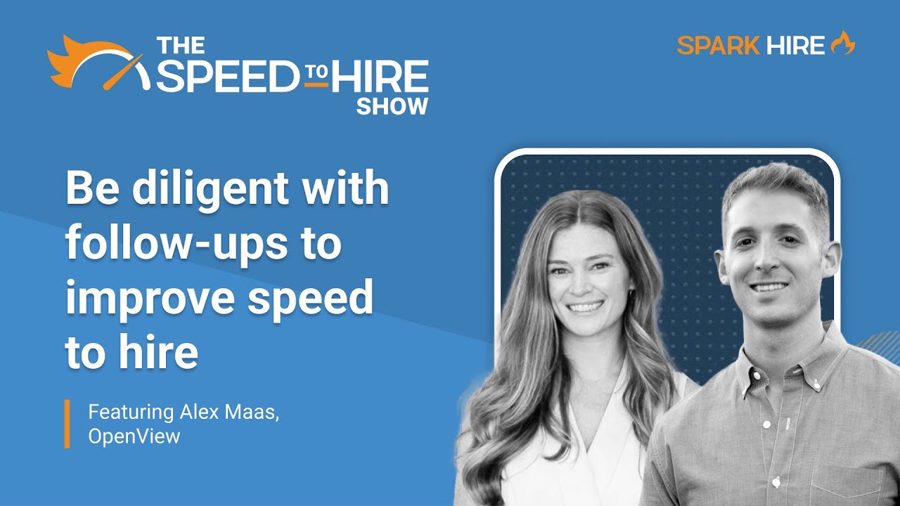 Be Diligent With Follow Ups to Improve Speed to Hire