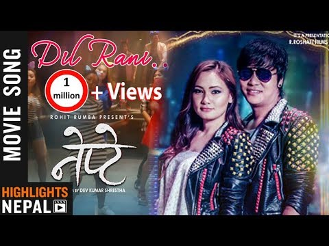 Dil Rani - New Nepali Movie NEPTE Song 2018 Ft. Rohit Rumba, Chhulthim Gurung