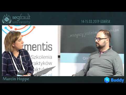 SegFault University Gdańsk 2019. Setka z Marcinem Hoppe.