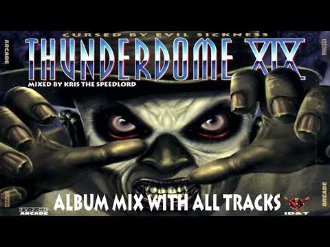 Thunderdome XIX.  Cursed by Evil sickness album mix with all tracks mixed by Kris the Speedlord