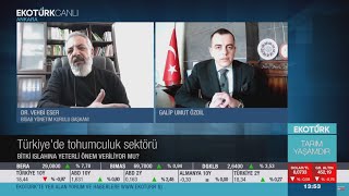 BİSAB BAŞKANI VE TÜRKTOB BŞK. YRD. DR. VEHBİ ESER EKOTÜRK TV'DE TARIM YAŞAMDIR P
