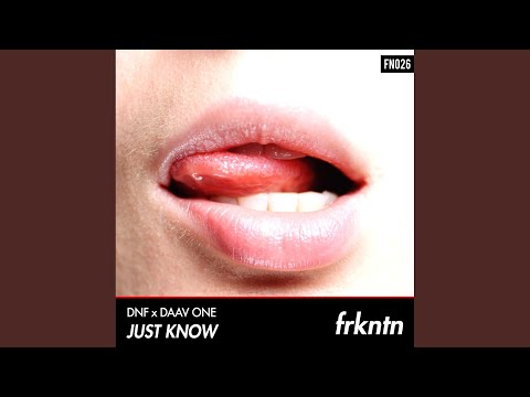 Just Know (Original Mix)