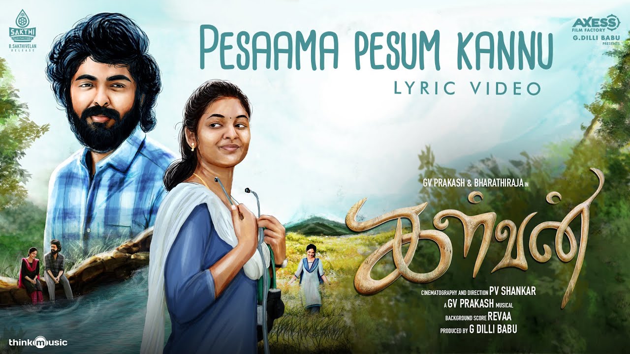 Pesaama Pesum Kannu Song Lyrics | Kalvan 2024 | Kalyani Nair