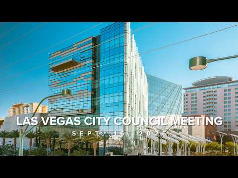 Las Vegas City Council Meeting for Sept. 16, 2026