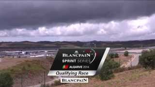 Blancpain Sprint Series - Algarve - Weekend Highlights