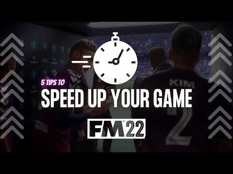 MAKE FOOTBALL MANAGER RUN FASTER WITH THESE TIPS