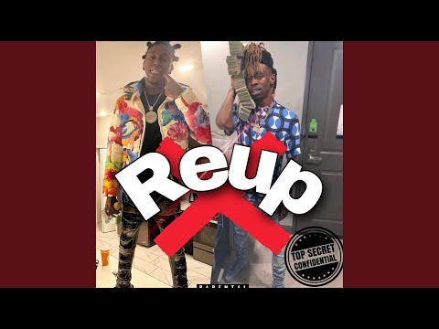 REUP (feat. GoldenBoy CountupBoy)