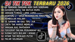 Download lagu DJ TIKTOK TERBARU 2026 || DJ CINTA DARI SEBERANG 🎵 DJ KATANYA CINTA TAK BUTUH RUPA 🎵 FULL ALBUM❗❗ mp3