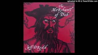 Jeff Dread - Melancollie Dub