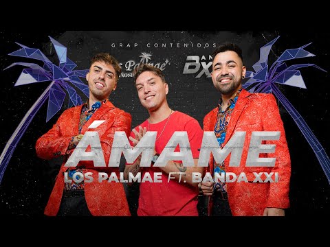 Los Palmae Ft  Banda XXI - Amame (Videoclip Oficial)