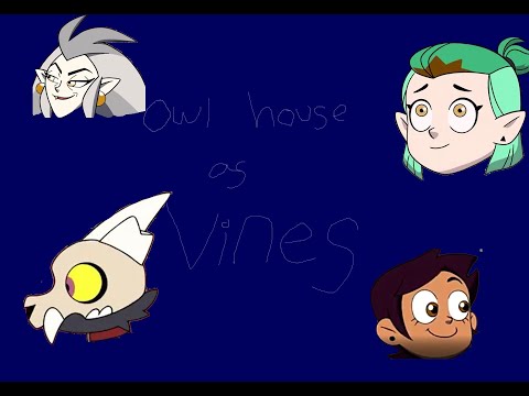 The Owl House as vines