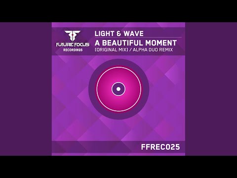 A Beautiful Moment (Alpha Duo Remix)