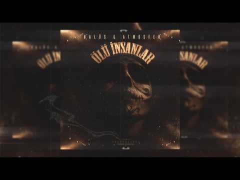 Halüs & Atmosfer - Ölü İnsanlar(Lyrics)