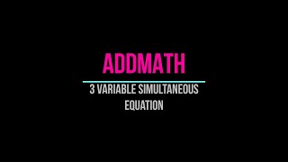 In this video you will learn how to solve 3 variable simultaneous equation.