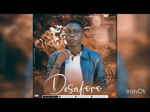 Félix Notiço - Desaforo  [2021]