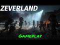 Zeverland — Gameplay Zeverland — Gameplay