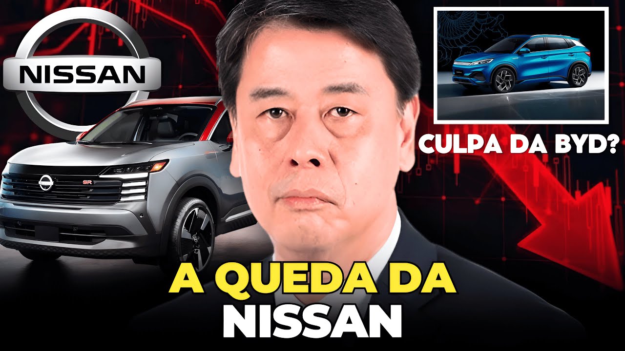 CULPA DA BYD? - A CRISE DA NISSAN
