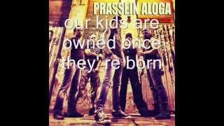 PRASSEIN ALOGA OWNED