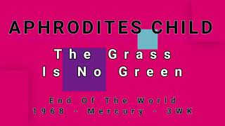 APHRODITES CHILD-The Grass Is No Green (vinyl)