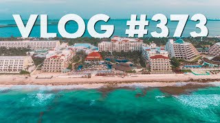 VLOG #373 / Fiesta Americana Condesa Cancun Life / July 8, 2025