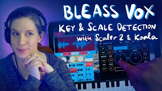 Video thumbnail for How I used BLEASS Vox - Key & Scale detection, resampling in Koala in AUM + some advice 😄 by Rooshie