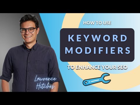 Keyword Modifiers