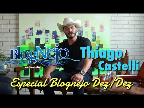 Thiago Castelli - Blognejo Entrevista - Especial Blognejo Dez/Dez