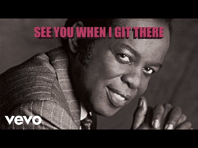 Lou Rawls – See You When I Get There (Remix Stems)