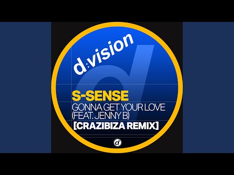 Gonna Get Your Love (feat. Jenny B.) (Crazibiza Remix Extended)