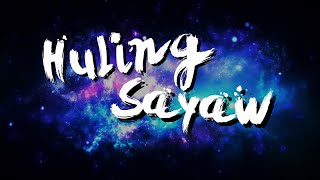 Kamikazee - Huling Sayaw ( Official Lyric Video )
