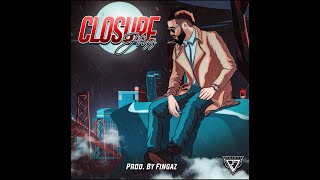 Closure Music Video