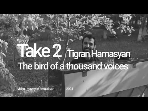 Tigran Hamasyan - Take 2 ('Postlude' played in a garden in Armenia)