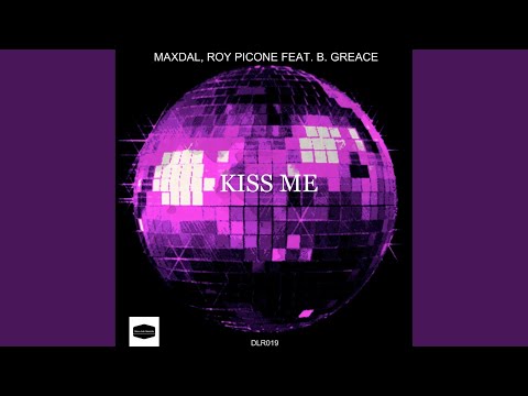 Kiss Me (Original Mix)