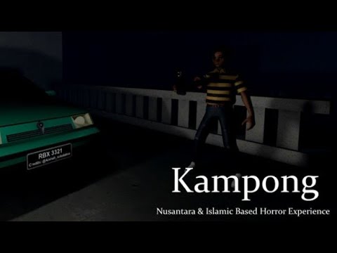 horror KAMPONG chapter 1 (solo)