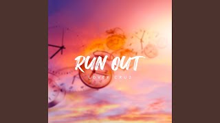 Run Out Music Video