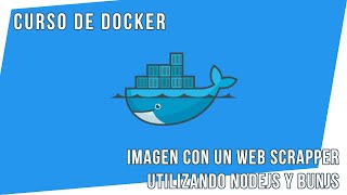CREAR UNA IMAGEN DE DOCKER CON PUPPETEER (WEB SCRAPPER) | CURSO DE DOCKER CON NODEJS Y BUN