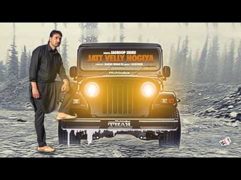 Jatt Velly Ho Giya