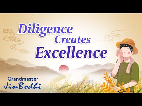 Excellence Depends on Diligence