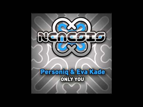 Personiq & Eva Kade - Only You (JPS Remix) [Nemesis]