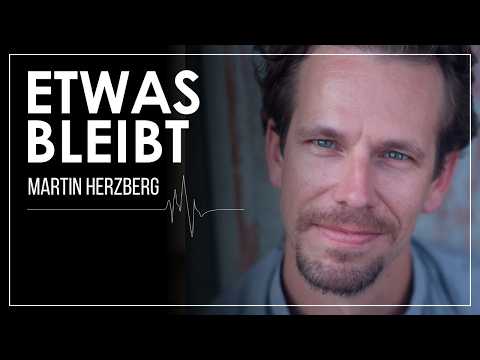 Martin Herzberg - Etwas Bleibt