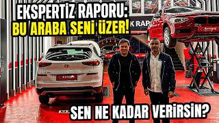 Ekspertiz Raporu: Bu Araba Seni Üzer!