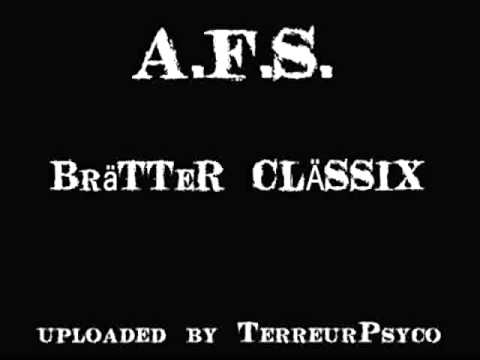 A.F.S. - BräTTeR CLÄSSIX