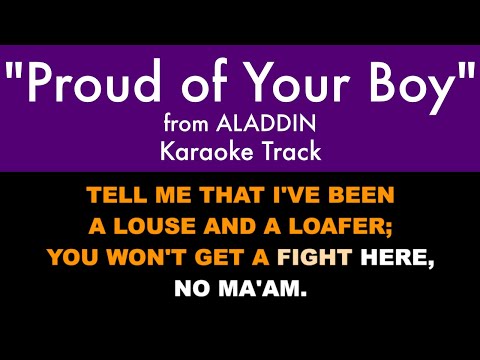 "Proud of Your Boy" from Aladdin - Karaoke Track with Lyrics on Screen