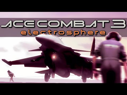 Ace Combat 3 was WAY ahead of its Time (please play it)