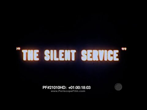 “ THE SILENT SERVICE ” 1957 U.S. NAVY WWII SUBMARINE WARFARE IN THE PACIFIC DOCUMENTARY 21010