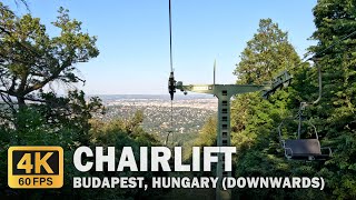 Chairlift in Budapest (Downwards) [4K] [60FPS]