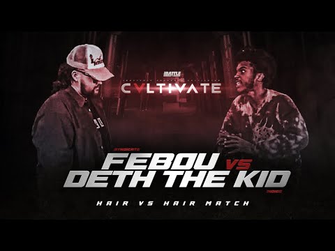 Febou vs Deth The Kid