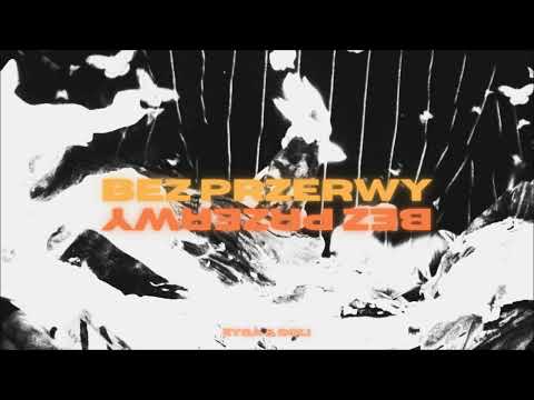 04. BEZ PRZERWY - Zyga & Doli