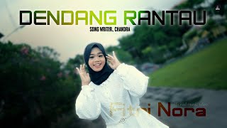 Download lagu Dendang Rantau - Fitri Nora ( Musik Video) mp3
